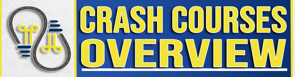 Crash Courses Overview